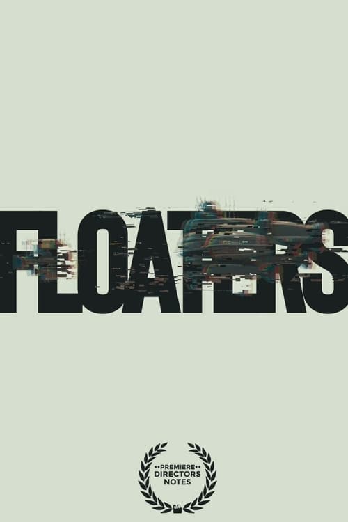 Floaters (2021)