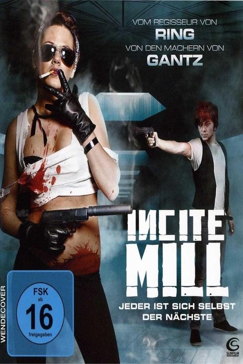 Incite Mill - Jeder ist sich selbst der Nächste 2010 Incite Mill - Jeder ist sich selbst der Nächste 2010