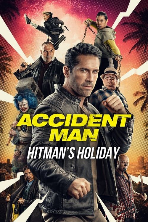 איש התאונות 2 / Accident Man: Hitman's Holiday לצפייה ישירה