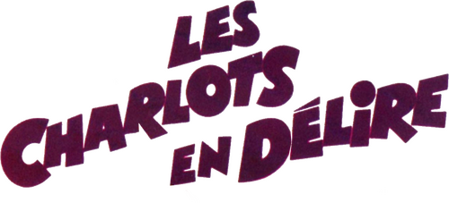 Les Charlots en délire