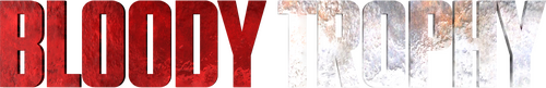 Bloody Trophy
