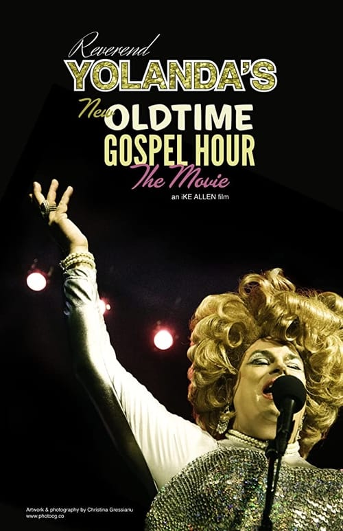 Reverend Yolanda's Old Time Gospel Hour