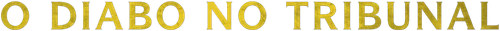 O Diabo no Tribunal - Logo 4