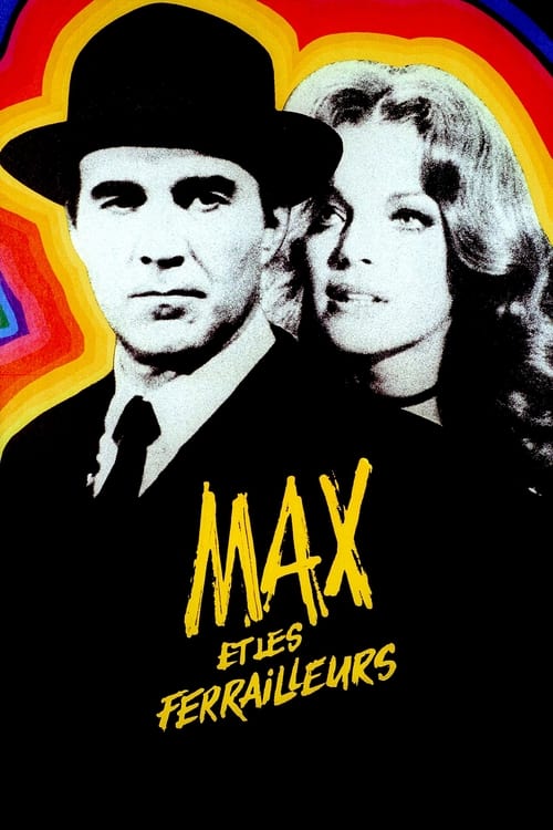 Poster Max et les ferrailleurs 1971