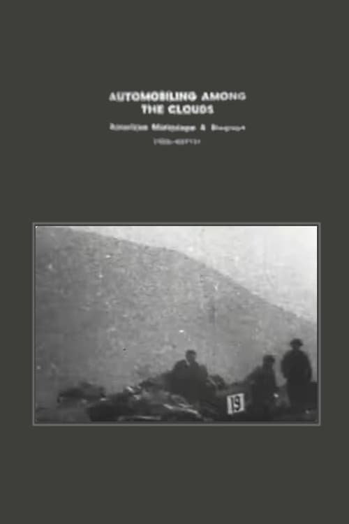 Automobiling Among the Clouds (1904)
