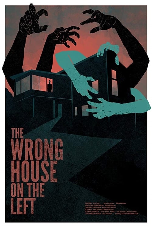 The Wrong House on the Left (2017)