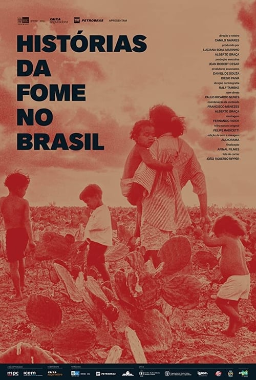 Histórias da Fome no Brasil (2018)