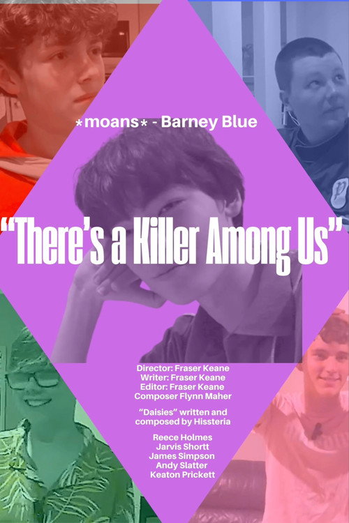 "There's A Killer Among Us"