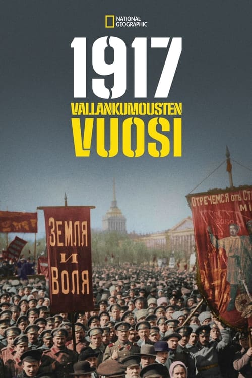 1917: One Year, Two Revolutions