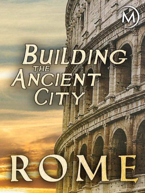 Poster Building the Ancient City: Rome 