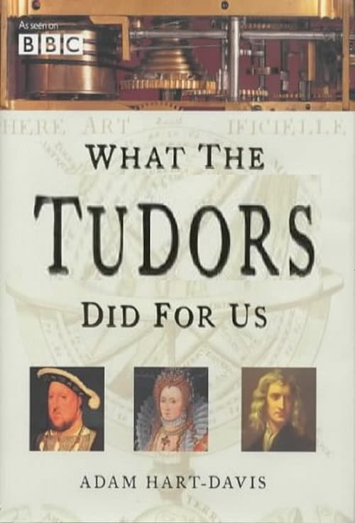 What the Tudors Did for Us ( What the Tudors Did for Us )
