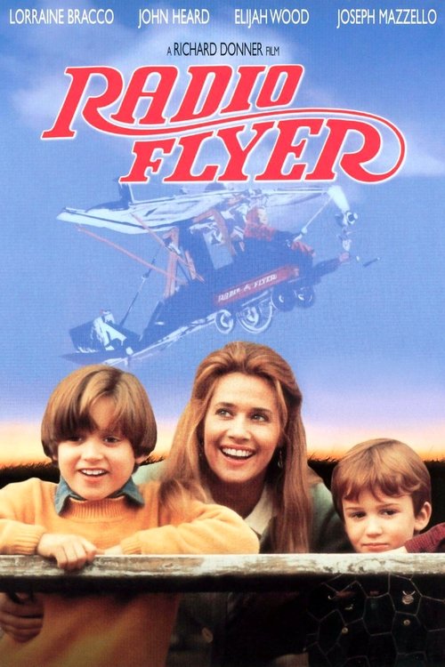 Schauen Radio Flyer - Flug ins Abenteuer On-line Streaming