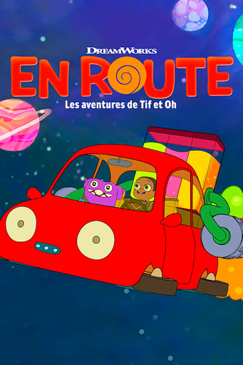 En route : Les aventures de Tif et Oh (2016)