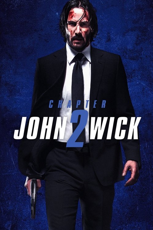Watch John Wick: Chapter 2 (2017) HD Movie Online Free