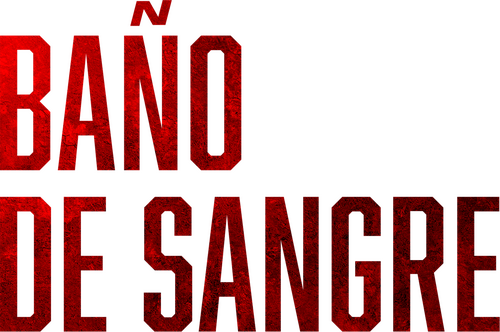 Baño de Sangre