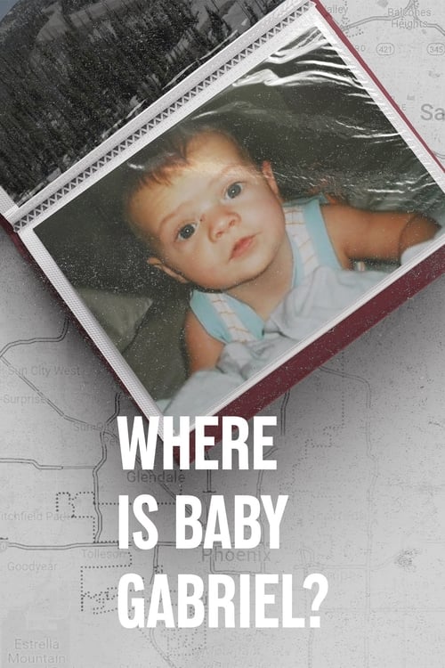 Where Is Baby Gabriel? (2023)