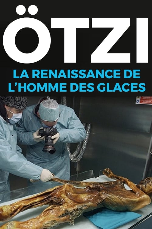Ötzi, la renaissance de l'homme des glaces (2016)