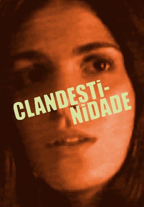 Clandestinidade (2003)