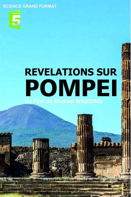 Révélations sur Pompéi movie poster player