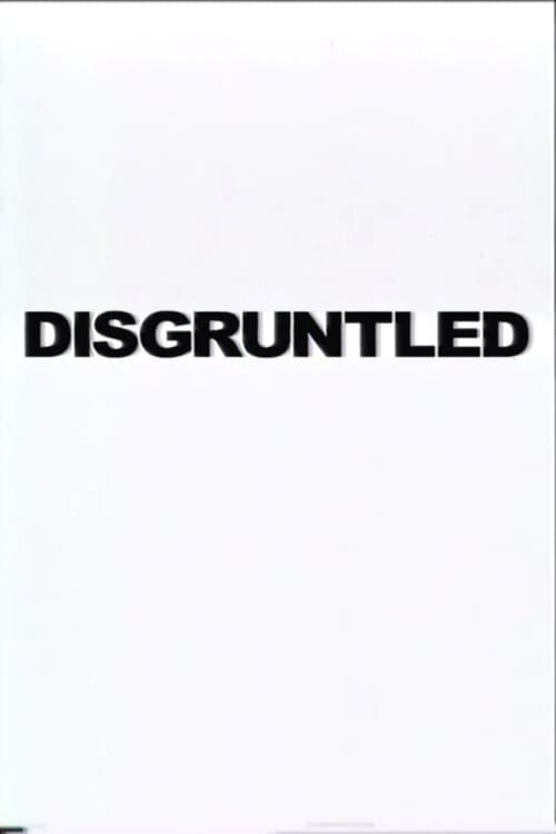 Disgruntled (2000)