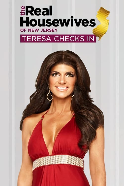 Poster The Real Housewives of New Jersey: Teresa Checks In
