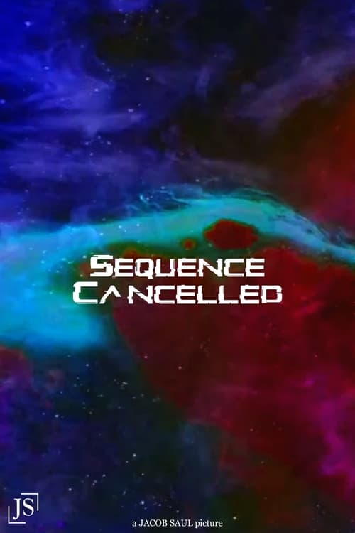 SEQUENCE CANCELLED (2020) poster