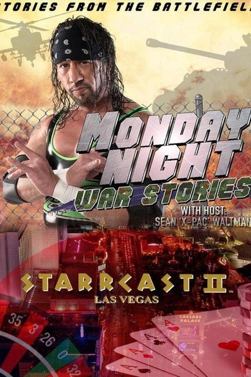 STARRCAST II: Monday Night War Stories