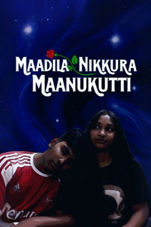 MAADILA NIKKURA MAANUKUTTI