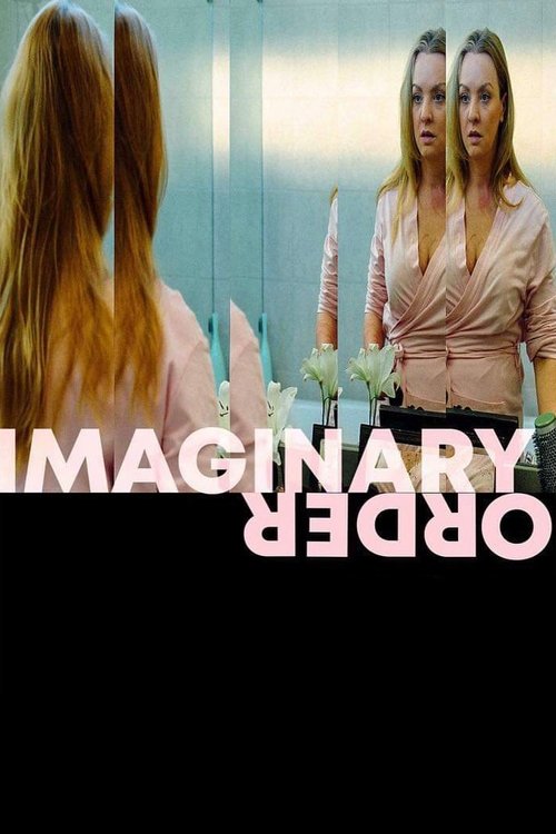 Imaginary Order 2019 مشاهدة افلام مترجمة اون لاين