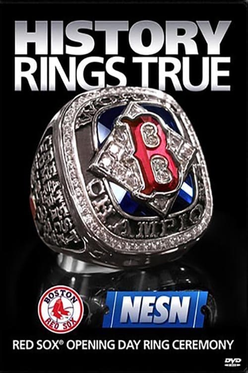 History Rings True: Red Sox Opening Day Ring Ceremony Movie Poster Image