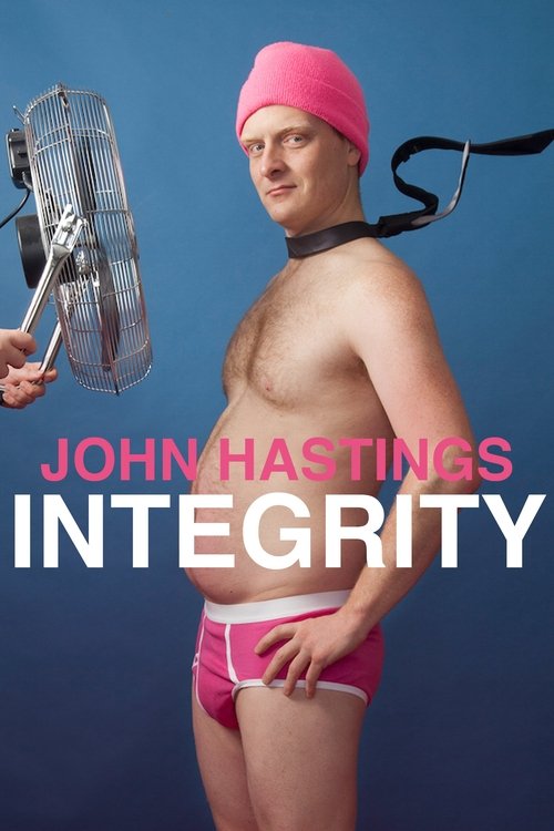 John Hastings: Integrity poster