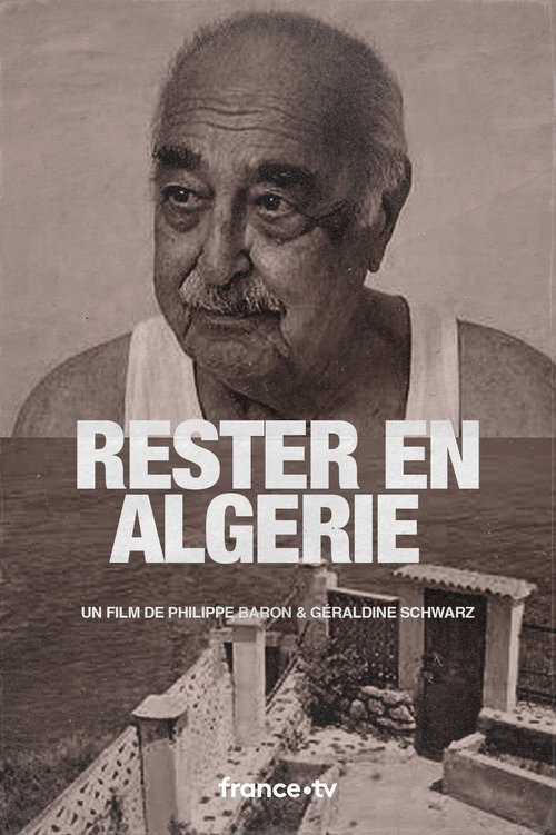 Rester en Algérie (2012) poster