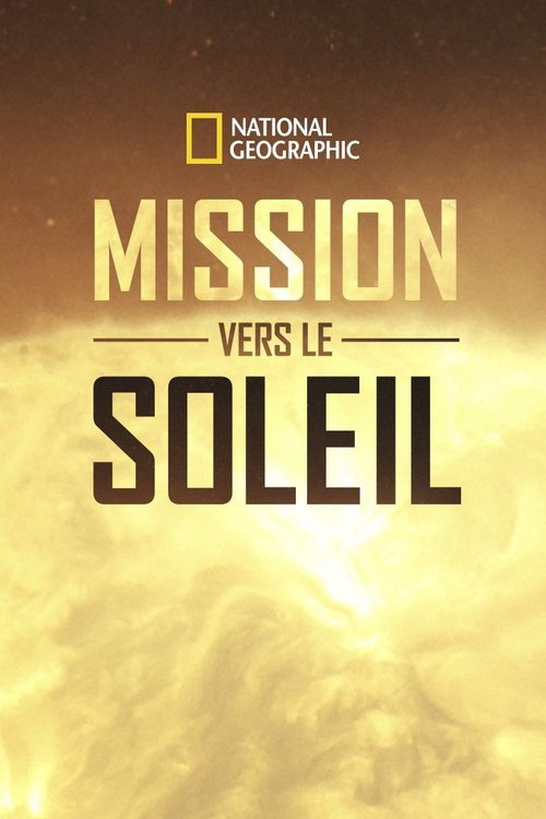 Poster image du film Mission vers le soleil Mission vers le soleil