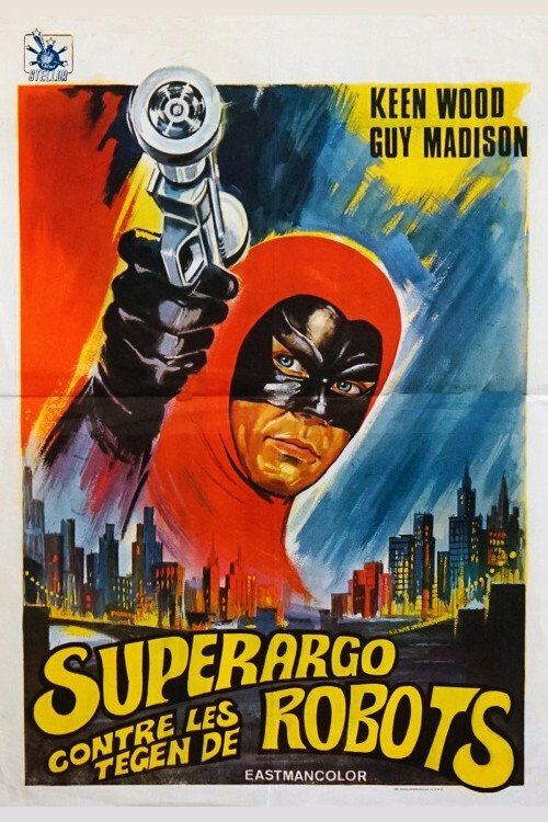 Superargo and the Faceless Giants poster