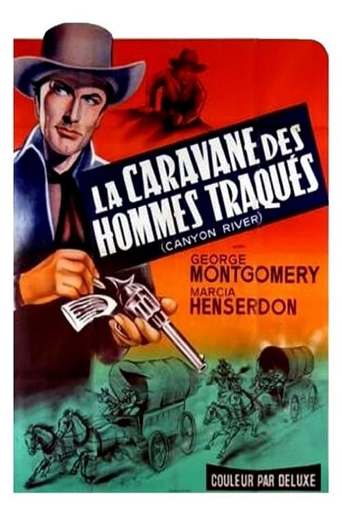 La caravane des hommes traqués (1956)