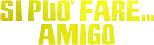 Si può fare… amigo