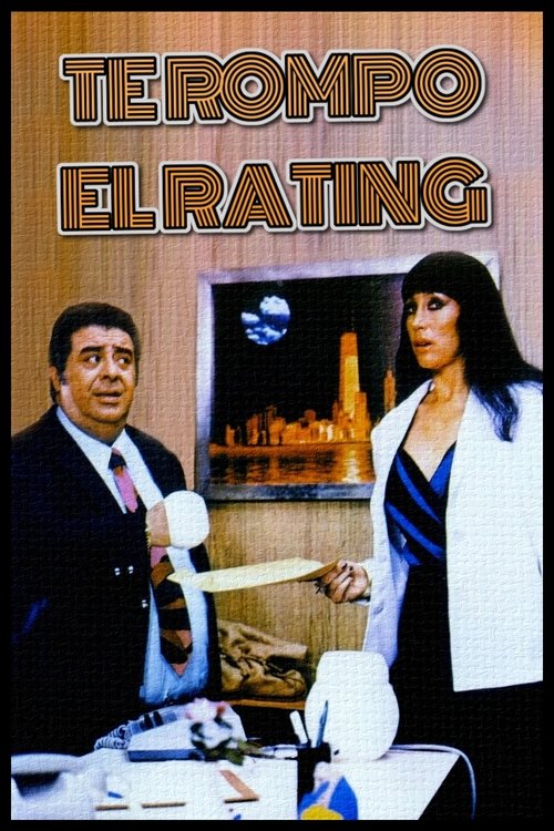 Te Rompo el Rating 1981 Te Rompo el Rating 1981