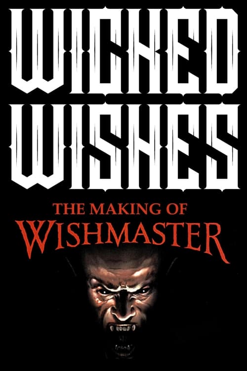 Wicked Wishes: Making the Wishmaster (1997)