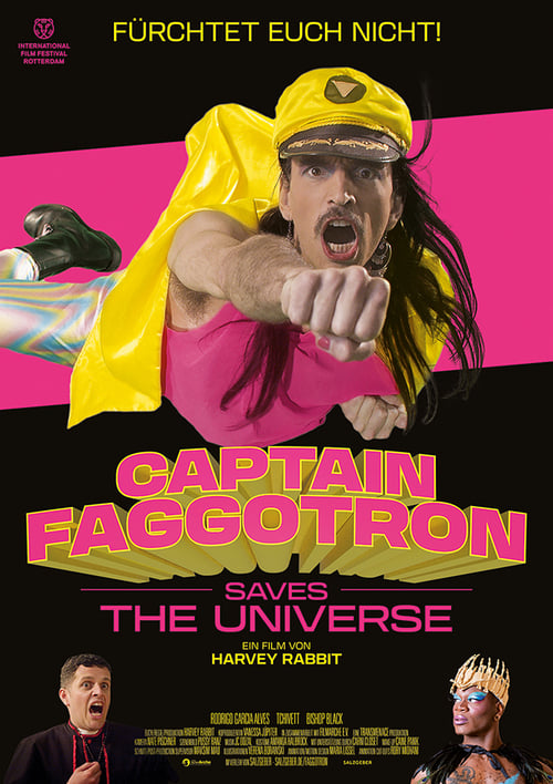 Captain Faggotron Saves the Universe poster