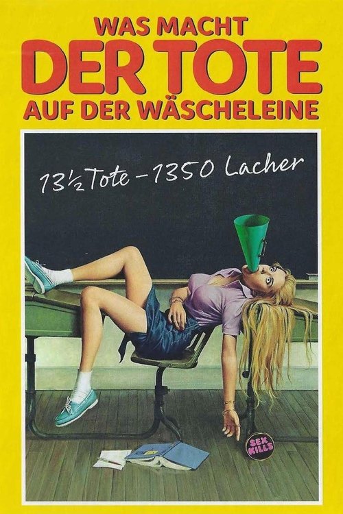 Was macht der Tote auf der Wäscheleine? Poster