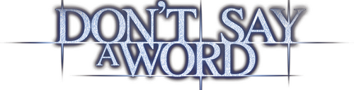 Don't Say a Word