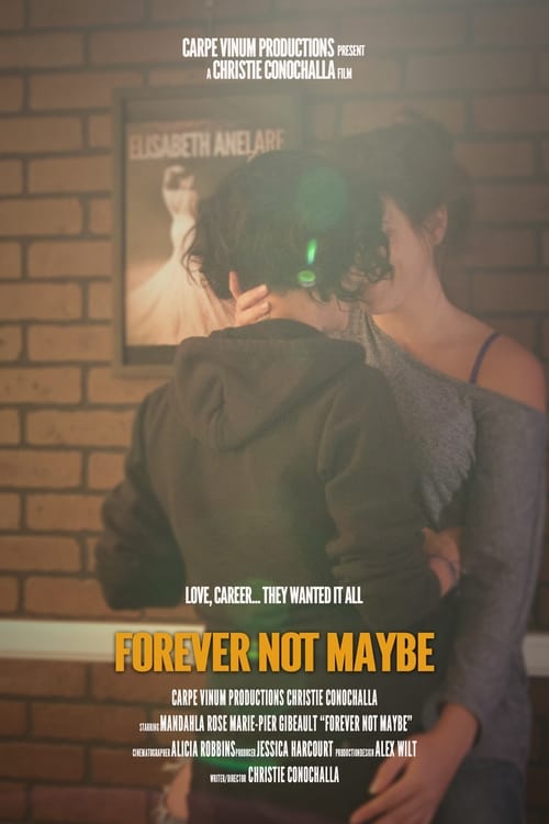 Forever Not Maybe 2019