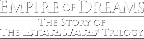 Empire of Dreams: The Story of the Star Wars Trilogy