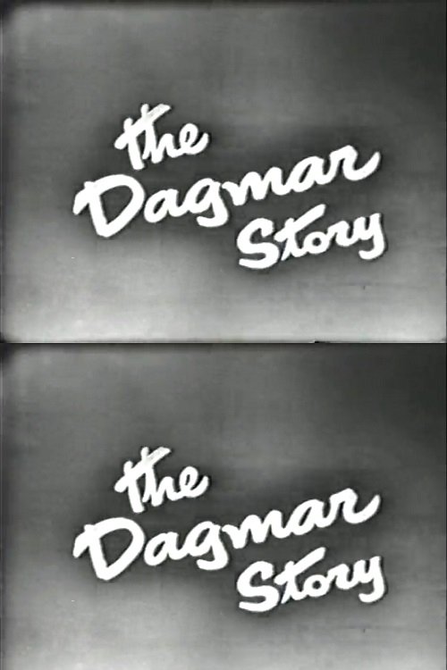 The Dagmar Story Poster