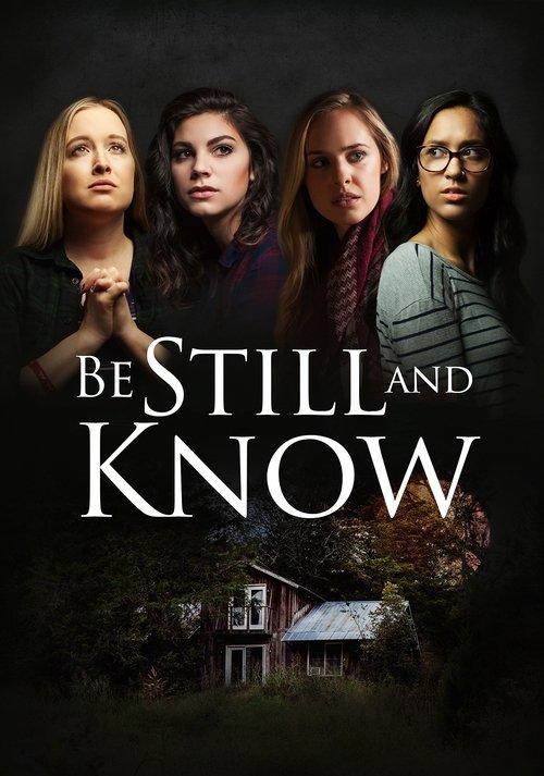 Regarder Be Still And Know 2019 Film Complet En Francais