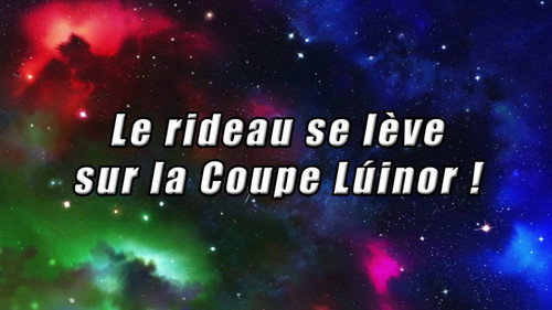 Image Le rideau se lève sur la Coupe Lúinor !