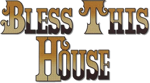 Bless This House