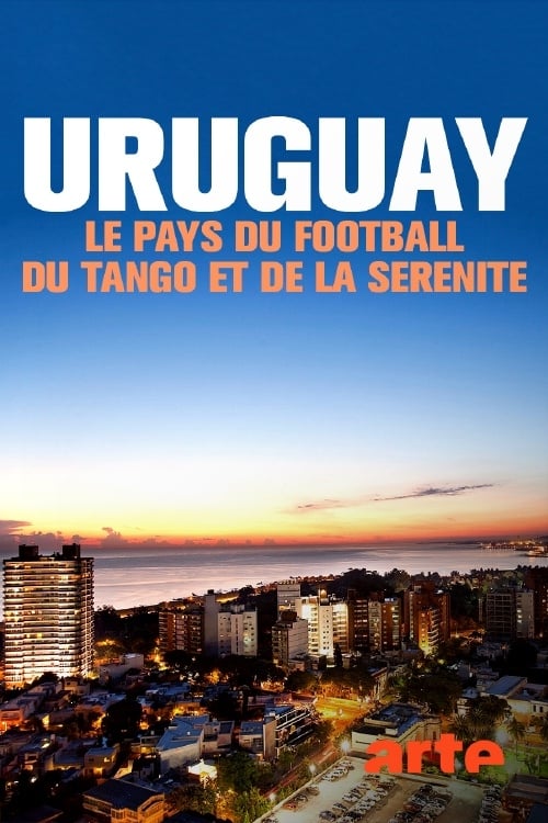 Unbekanntes Uruguay: Fußball, Tango und Gelassenheit 2019