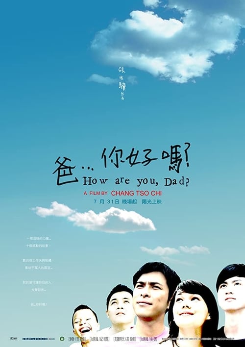 How Are You, Dad? Movie Poster Image