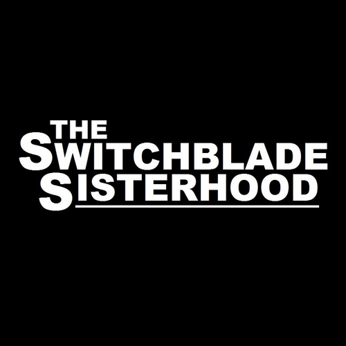 The Switchblade Sisterhood
